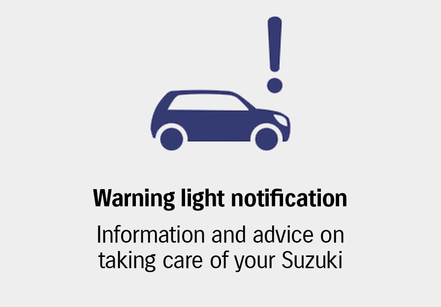 Car warning light notification with advice on Suzuki maintenance.